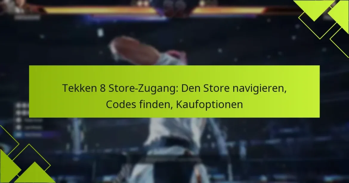 Tekken 8 Store-Zugang: Den Store navigieren, Codes finden, Kaufoptionen