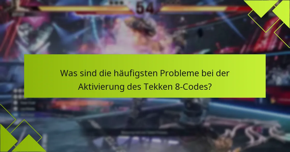 Wie unterscheidet sich der Aktivierungsprozess für den Tekken 8-Code je nach Plattform?