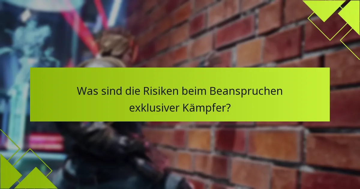 Was sind die speziellen Bedingungen für den Zugang zu exklusiven Kämpfern?