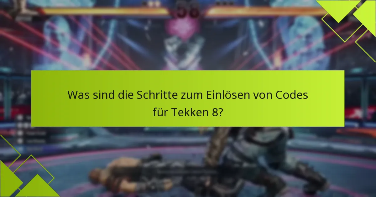 Was sind die Installationsschritte für Tekken 8?