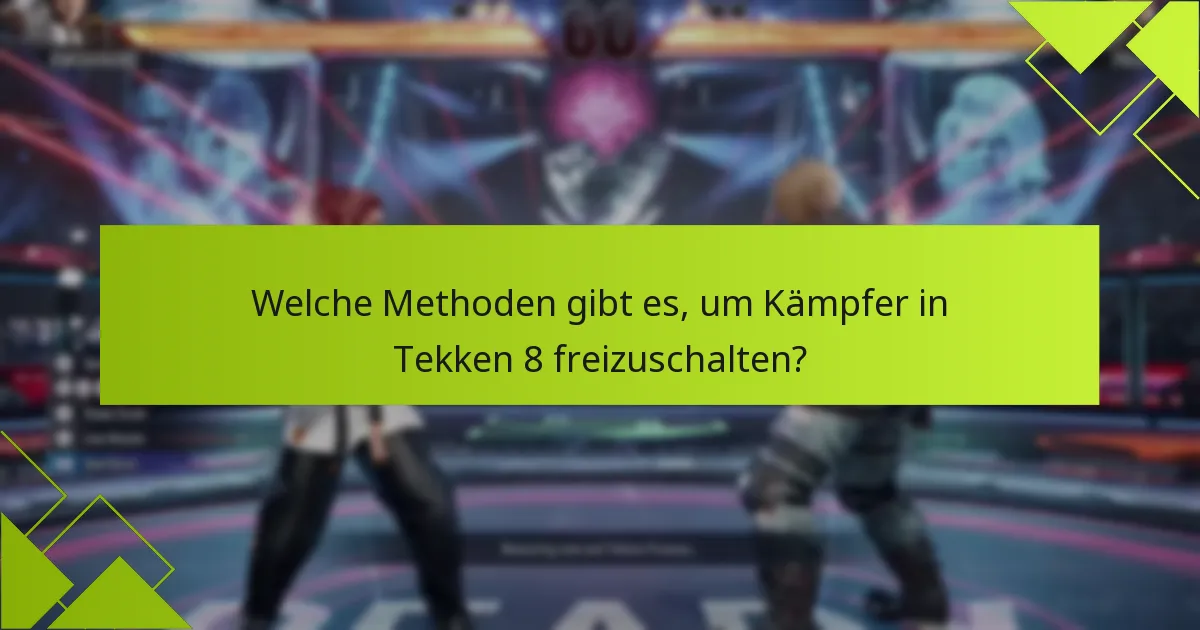 Wie vergleichen sich die Kämpferprüfungen in Tekken 8 mit früheren Ausgaben?